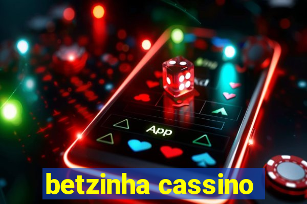 betzinha cassino